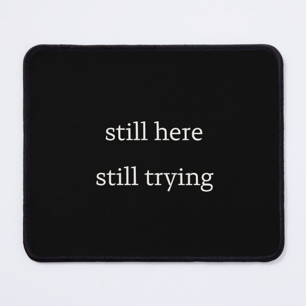 Item preview, Still here designed and sold by Feelstill.