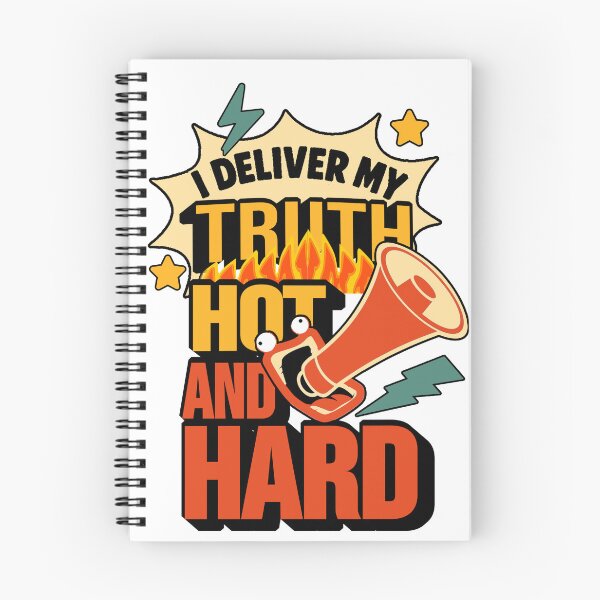 Item preview, I Deliver My Truth Hot and Hard – Bold Stephen Colbert Quote Design designed and sold by ArtsyExplorer.