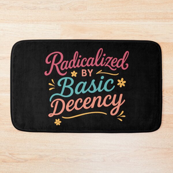 Item preview, Basic Decency designed and sold by Fanverse Merchandise.