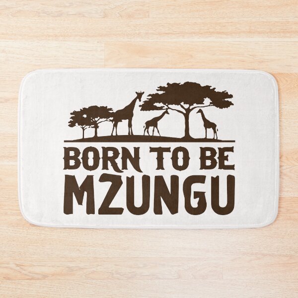 Item preview, Born To Be Mzungu; Africa; Swahili; designed and sold by StickerApe.