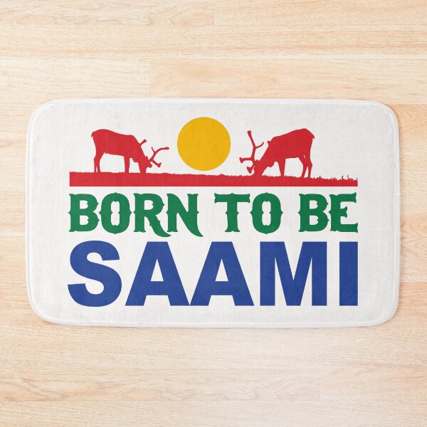 Item preview, Born To Be Saami; designed and sold by StickerApe.