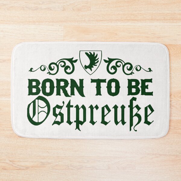 Item preview, Born To Be East Prussian; Germany;  designed and sold by StickerApe.