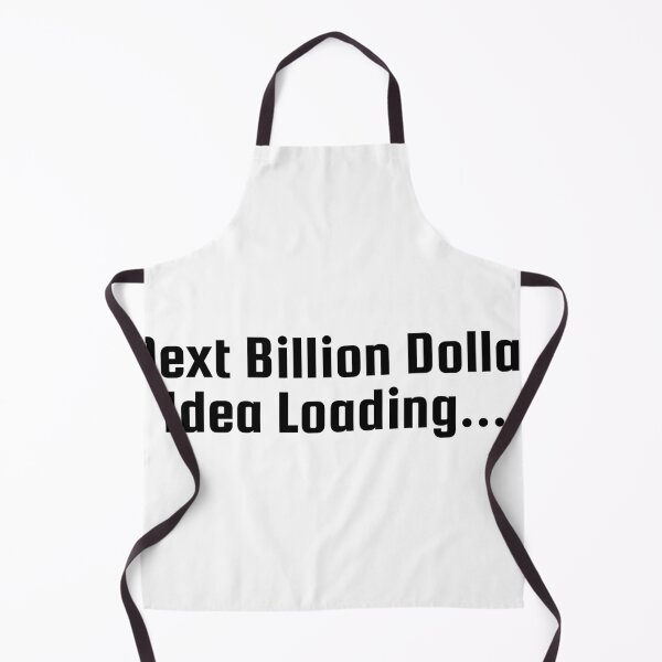 Item preview, Next Billion Dollar Idea Loading... designed and sold by Ninjacatoff.