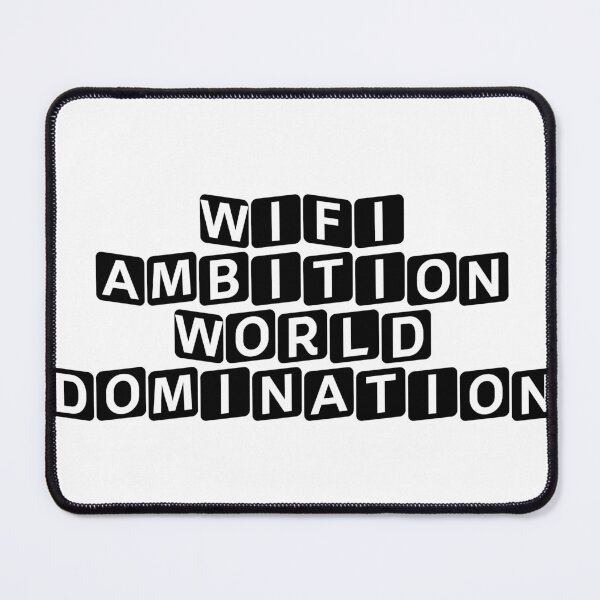 Artikelvorschau, WLAN + Ehrgeiz = Weltherrschaft entworfen und verkauft von Ninjacatoff.