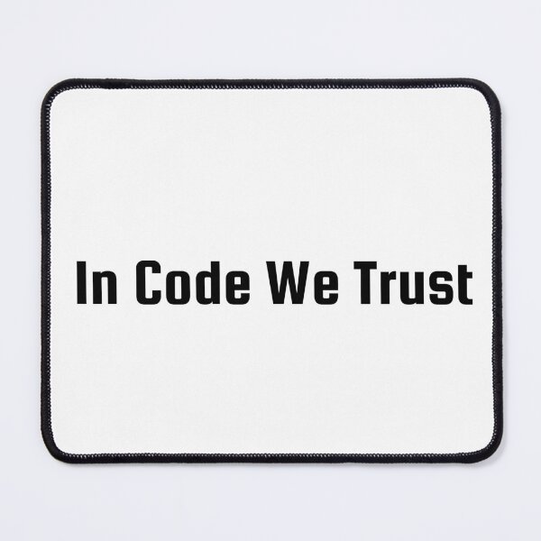 Item preview, In Code We Trust designed and sold by Ninjacatoff.