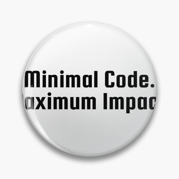 Item preview, Minimal Code. Maximum Impact. designed and sold by Ninjacatoff.