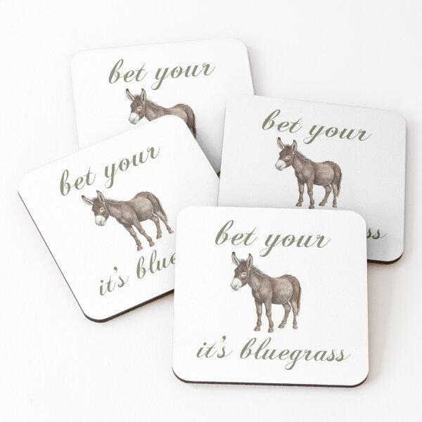 Item preview, Copy of Bet your ass it’s bluegrass green larger design centered better designed and sold by cicadaadams.