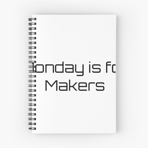 Item preview, Monday is for Makers designed and sold by Ninjacatoff.