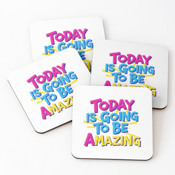 Item preview, Today Is Going To Be Amazing designed and sold by Shivam Arora.