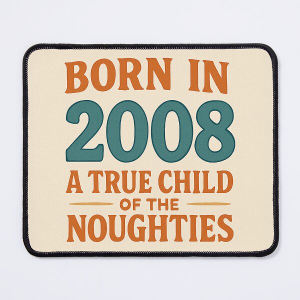 Item preview, Born in 2008 – A True Child of the Noughties designed and sold by TheWonkyEaselCo.