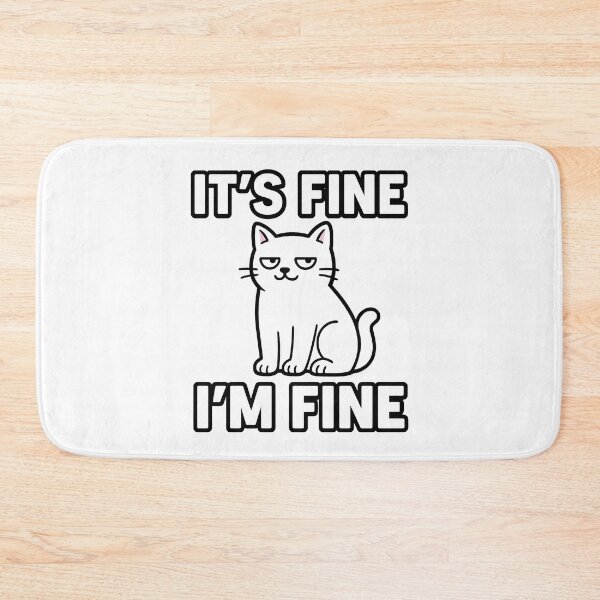 Aperçu de l'œuvre IT'S FINE I'M FINE créée et vendue par foxtrot813.