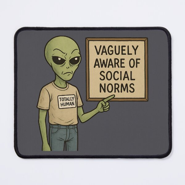 Item preview, Vaguely Aware Of Social Norms designed and sold by Fanverse Merchandise.