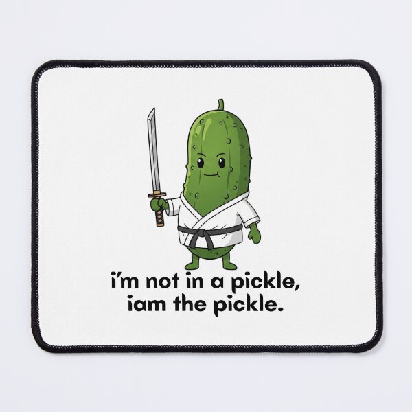 Item preview, Funny I'm Not In A Pickle I Am The Pickle - Cucumber Samurai designed and sold by MotivaChic.