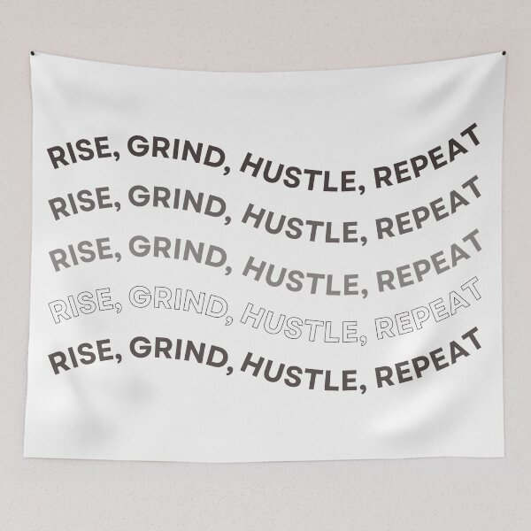 Item preview, Rise, grind, hustle, repeat designed and sold by DSJ-Artistry.