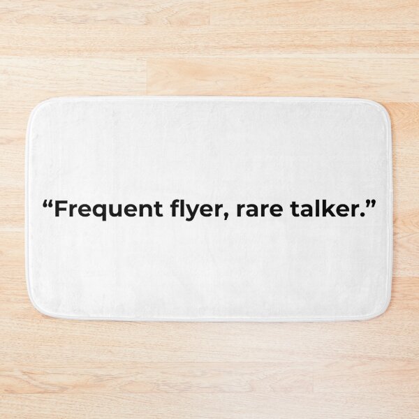 Item preview, Frequent Flyer Rare Talker – Silent Pilot Vibes designed and sold by AirmanTalha.