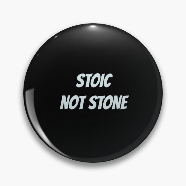 Item preview, Stoic, Not Stone - Stoic Principles designed and sold by LexaArtworks.