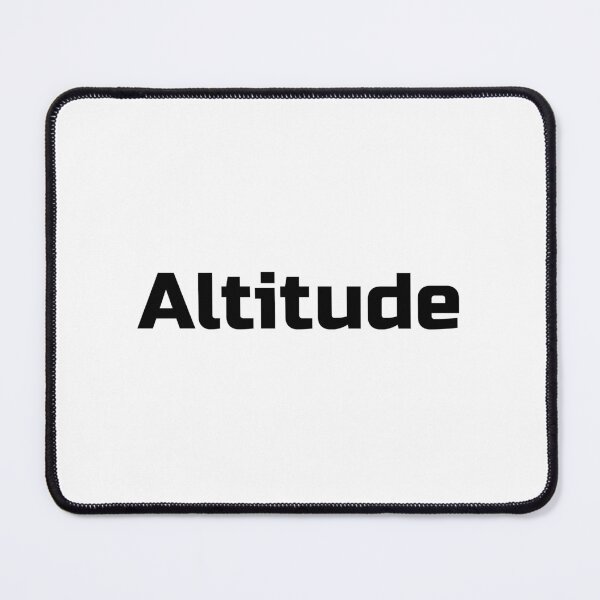 Item preview, ALTITUDE — Aim High, Stay Higher designed and sold by AirmanTalha.