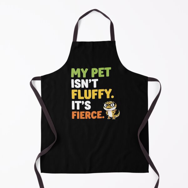 Item preview, My Pet Isn't Fluffy It's Fierce - Funny Leopard Gecko designed and sold by VinsendDraconi.