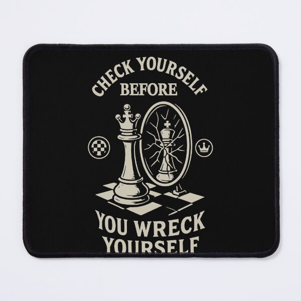 Item preview, Chess Player Check Yourself funny saying designed and sold by LuminOrb.