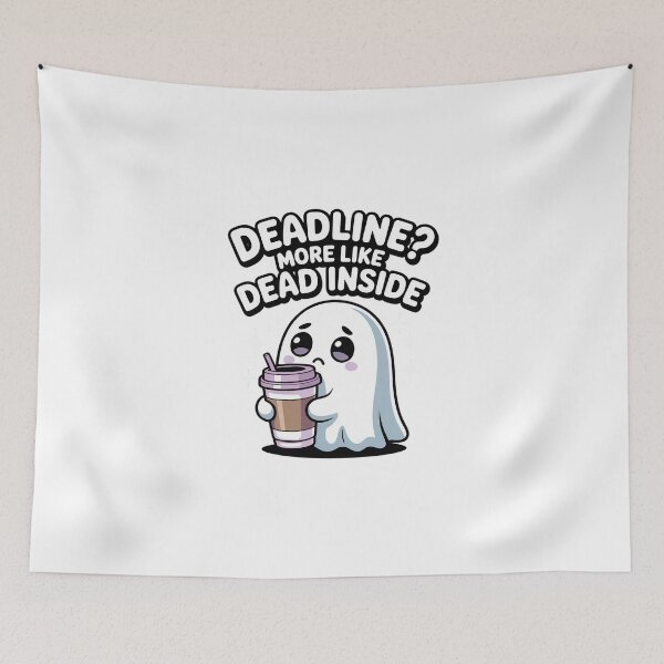 Item preview, Deadline? More Like Dead Inside – Kawaii Ghost designed and sold by MagicWander.