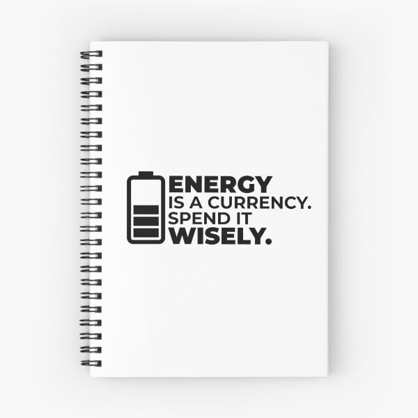 Item preview, Minimalist Quote – “Energy Is a Currency. Spend It Wisely” Motivational Design designed and sold by DKunic.