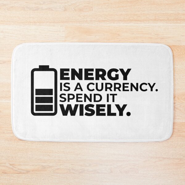 Item preview, Minimalist Quote – “Energy Is a Currency. Spend It Wisely” Motivational Design designed and sold by DKunic.