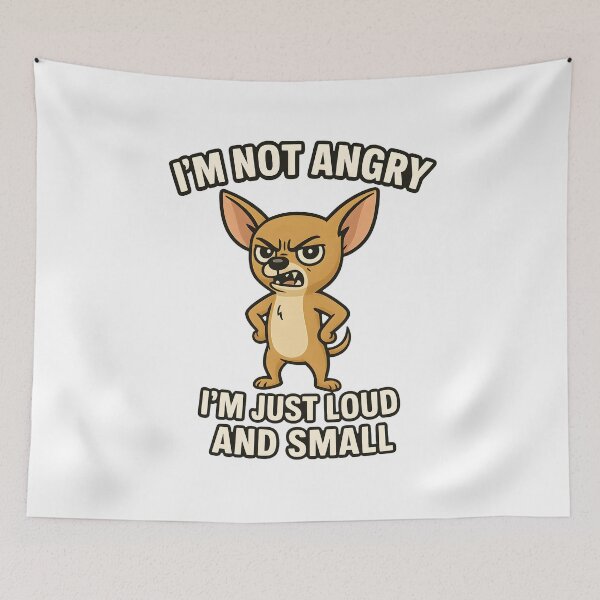 Item preview, I'M NOT ANGRY I'M JUST LOUD AND SMALL designed and sold by foxtrot813.