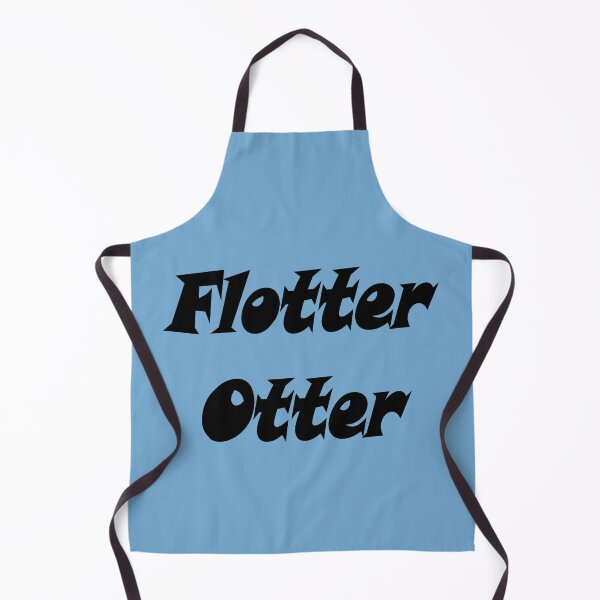 Item preview, Art by Mike Flotter Otter funny saying on T-Shirt for colleague friend girlfriend designed and sold by allartbymike.
