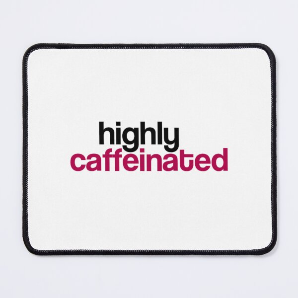 Item preview, highly caffeinated designed and sold by sadieillust.