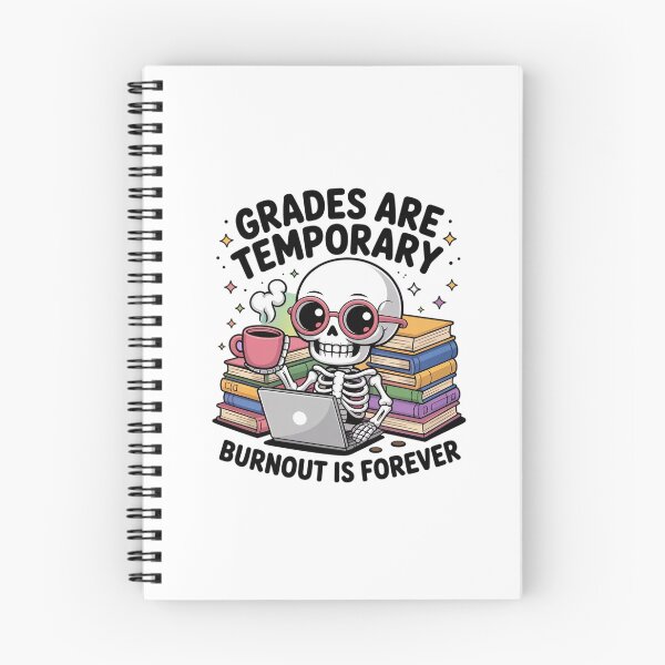 Item preview, Grades Are Temporary Burnout Is Forever – Kawaii Chibi Skeleton  designed and sold by MagicWander.