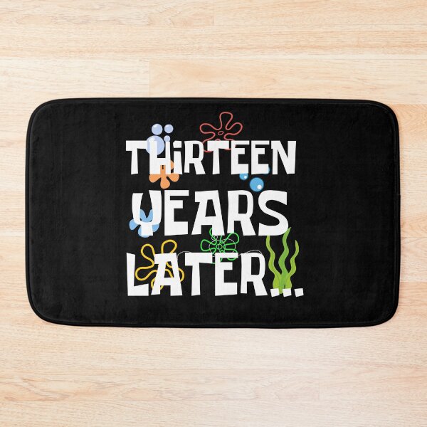 Item preview, Thirteen Years Later, Funny 13 Years Old Birthday Party designed and sold by Mozaic Clothes.