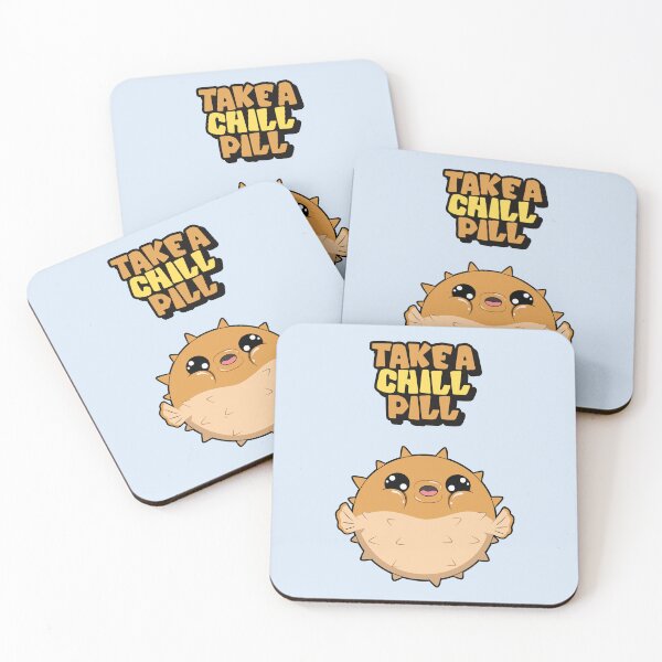 Item preview, Puffer Fish Take a Chill Pill designed and sold by FanFest.