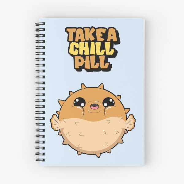 Item preview, Puffer Fish Take a Chill Pill designed and sold by FanFest.