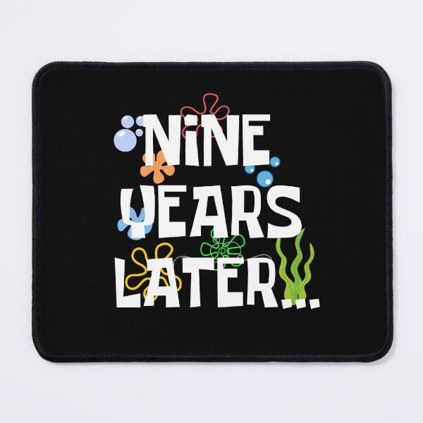 Item preview, Nine Years Later, Funny 9 Years Old Birthday Party designed and sold by Mozaic Clothes.