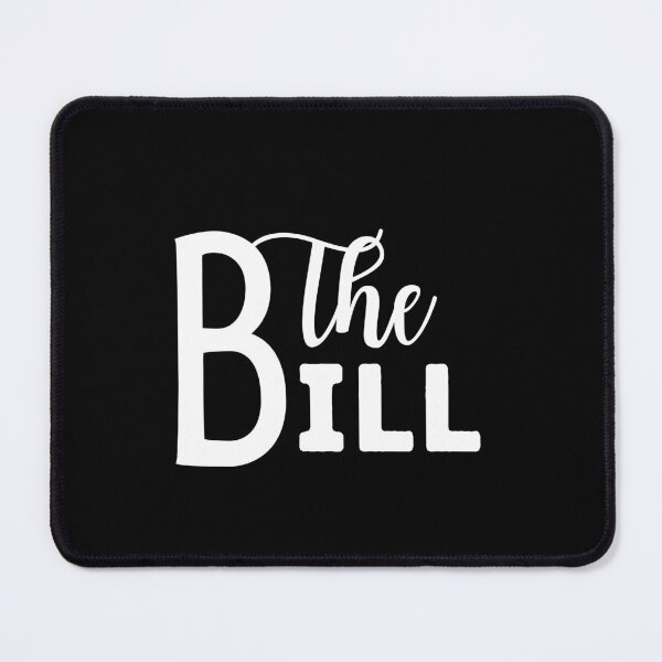 Item preview, the bill: white designed and sold by ArT-shirtsR.