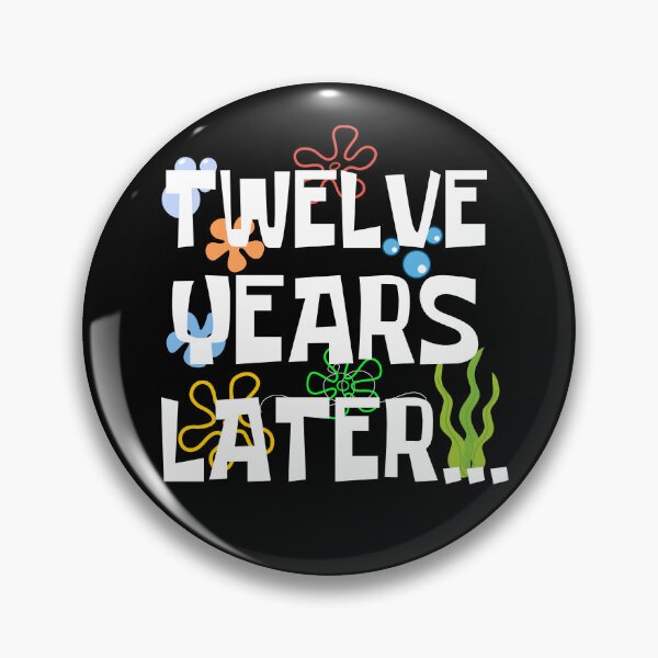 Item preview, Twelve Years Later, Funny 12 Years Old Birthday Party designed and sold by Mozaic Clothes.