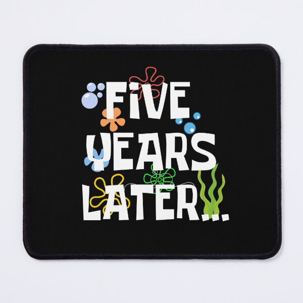 Item preview, Five Years Later, Funny 5 Years Old Birthday Party designed and sold by Mozaic Clothes.