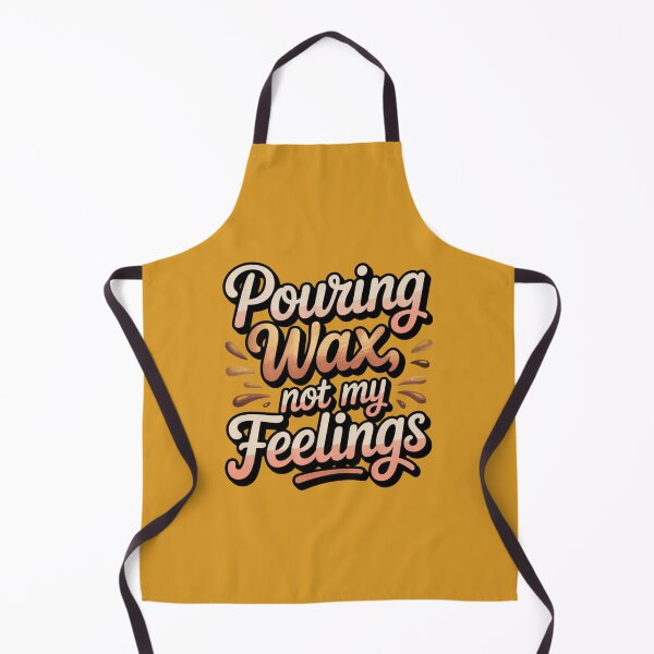 Item preview, Pouring Wax Not My Feelings - Funny Candle Maker Typography designed and sold by Timeless Design.