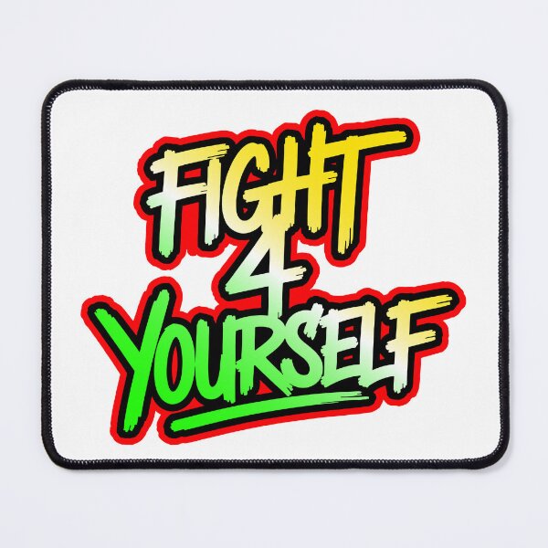 Item preview, Fight for yourself designed and sold by QuanntixArt.
