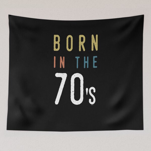 Item preview, Born In The 70's designed and sold by TomGiantDesigns.