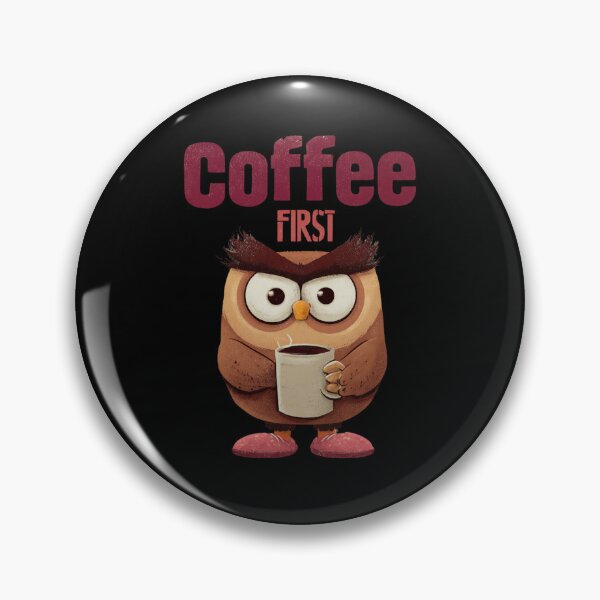 Item preview, Coffee First Owl Morning Routine designed and sold by Blurbean.
