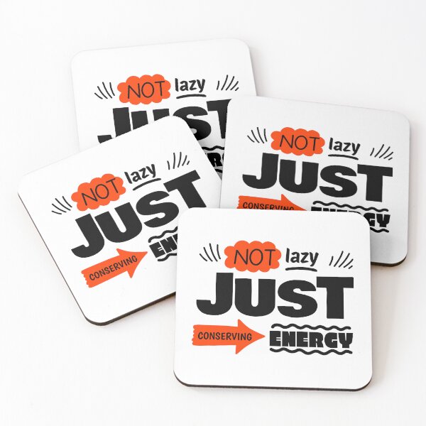 Item preview, Not Lazy Just Conserving Energy - Funny Sarcastic Tshirt designed and sold by LETSTRIP.