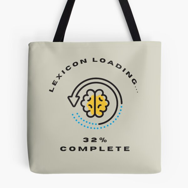 Item preview, Lexicon Loading... 32% | Funny Smart Brain Buffering designed and sold by Oopsie Doodle .