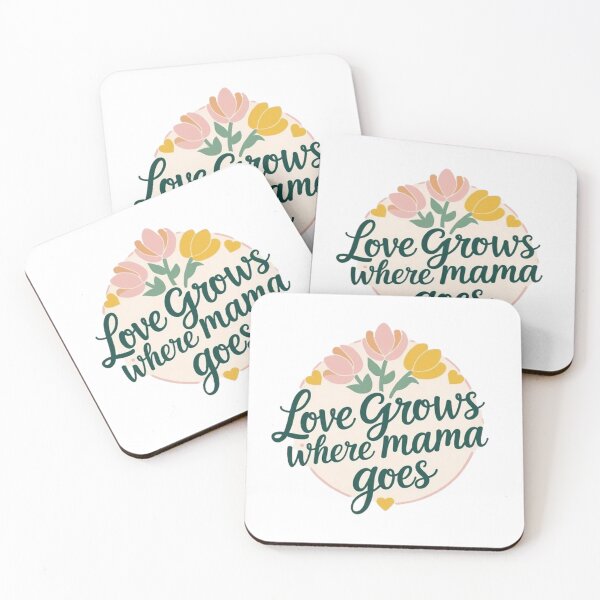 Item preview, Love grows where mama goes designed and sold by CareersRUs.