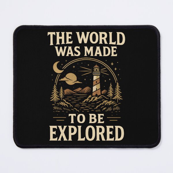 Item preview, the world was made to be explored designed and sold by 95kinimoD.