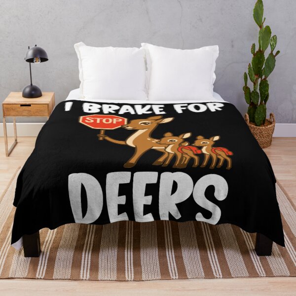 Item preview, I brake for deers designed and sold by Colorfulman.