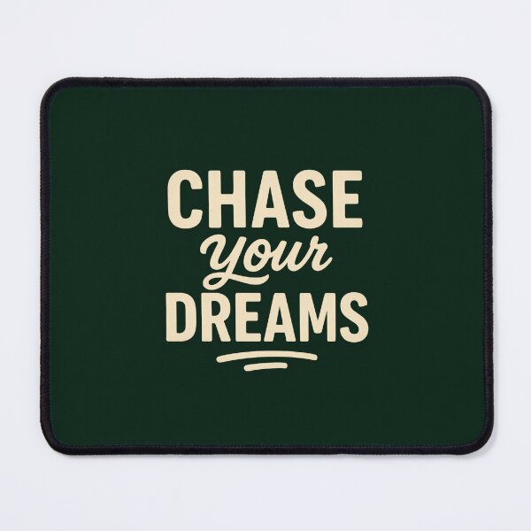 Item preview, Chase Your Dreams designed and sold by DigitalGemArt.