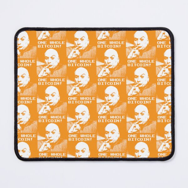 Item preview, One Whole Bitcoin - Dr Evil Quote designed and sold by CyberRex.