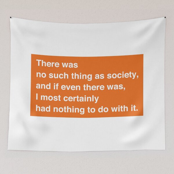 Item preview, No Such Thing as Society – Trainspotting Quote – Minimalist Orange Frame designed and sold by NiceHatHarry.