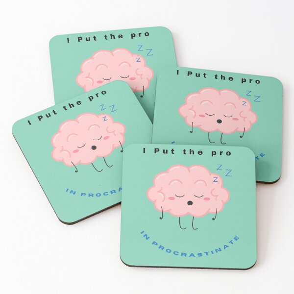 Item preview, I Put the Pro in Procrastinate | Funny Lazy Genius  designed and sold by Oopsie Doodle .